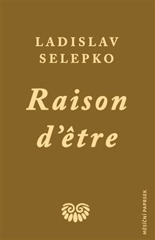 Raison d’etre