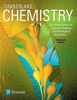 Chemistry : An Introduction to General, Organic, and Biological Chemistry