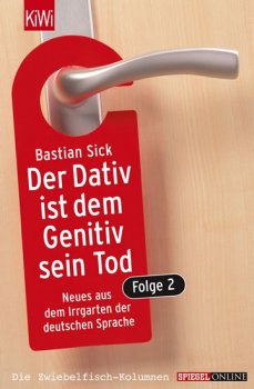 Der Dativ ist dem Genitiv sein Tod, Folge 2