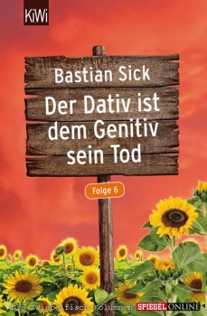 Der Dativ ist dem Genitiv sein Tod, Folge 6