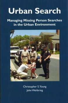 Urban Search : Managing Missing Person Searches in the Urban Environment