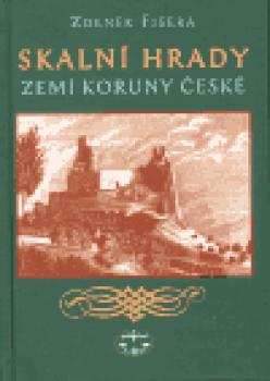 Skalní hrady zemí Koruny české