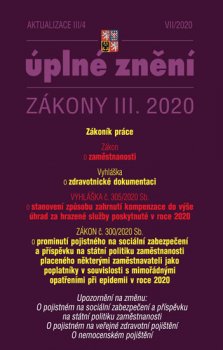 Aktualizace III/4 2020 Zákoník práce, Zákon o zaměstnanosti - Transpozice směrnice Evropského parlamentu a Rady (EU)