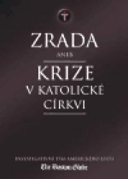 Zrada aneb Krize v katolické církvi