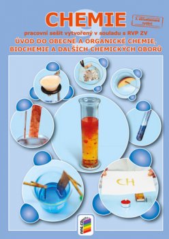 Chemie 9 Úvod do obecné a organické chemie, biochemie a dalších