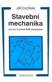 Stavební mechanika 2-3. roč.