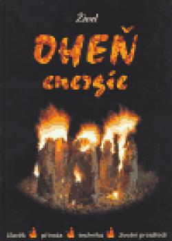 Živel  Oheň - energie