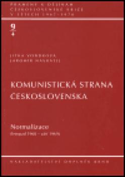 Komunistická strana Československa. sv. 4: Normalizace