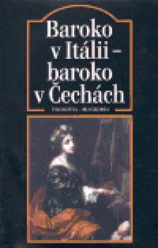Baroko v Itálii - baroko v Čechách