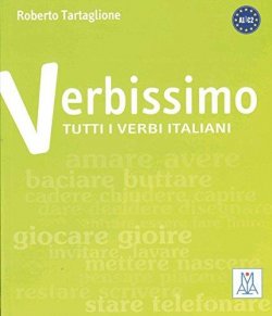 Verbissimo A1/C1: Tutti i verbi italiani
