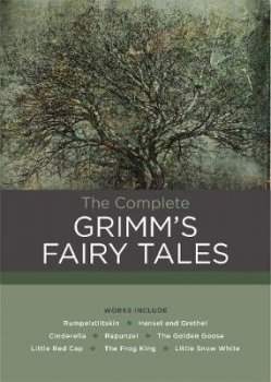 The Complete Grimm´s Fairy Tales