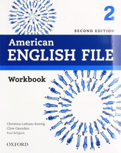 American English File 2 Workbook, 2nd