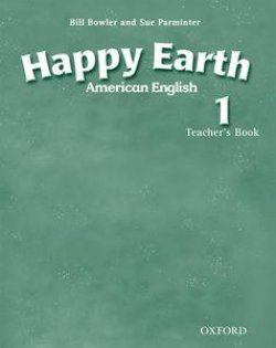 Happy Earth 1 American English Teacher´s Book