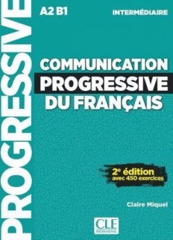 Communication progressive du francais: Intermédiaire Livre, 2. édition