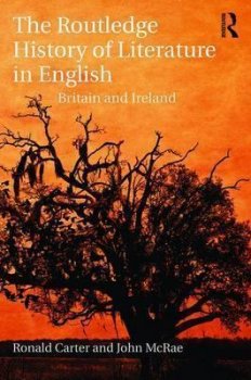 The Routledge History of Literature in English : Britain and Ireland