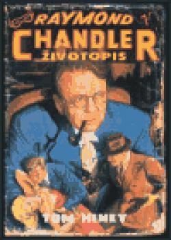 Raymond Chandler - Životopis