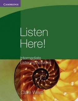 Listen Here! Intermediate Listening Activities