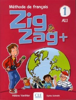 Zigzag+ 1 - Niveau A1.1 - Livre de l´éleve + CD