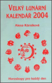 Velký lunární kalendář 2004