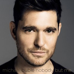 Michael Bublé: Nobody but me (Black vinyl) LP