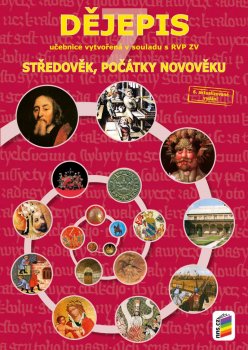 Dějepis 7 - Středověk, počátky novověku - učebnice