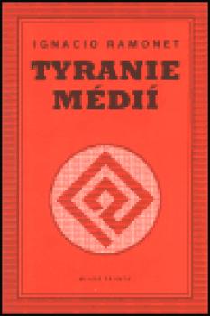 Tyranie médií