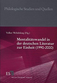 Mentalita¨tswandel in der deutschen Literatur zur Einheit, 1990-2000 