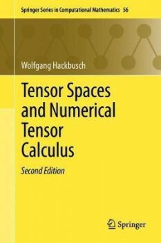 Tensor Spaces and Numerical Tensor Calculus