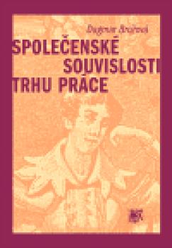 Společenské souvislosti trhu práce