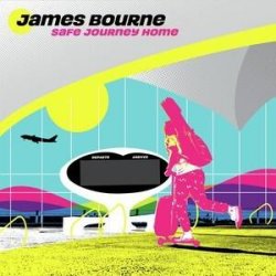 James Bourne: Safe Journey Home - CD 