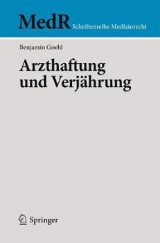 Arzthaftung Und Verjahrung