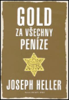 Gold za všechny peníze