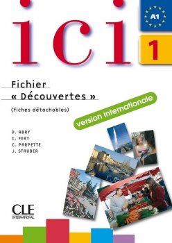 Ici 1/A1 Cahier d´exercices+CD Fichier 