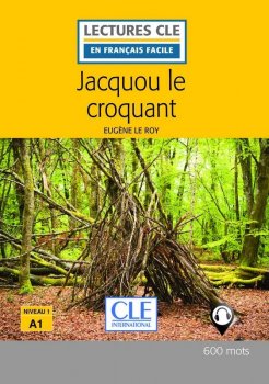 Jacquou le croquant - Niveau 1/A1 - Lecture CLE en français facile - Livre + Audio téléchargeable