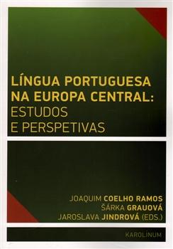 Língua Portuguesa na Europa Central: estudos e perspetivas