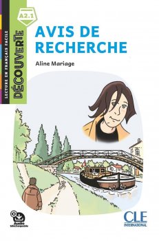 Avis de recherche - Niveau A2.1 - Lecture Découverte - Audio téléchargeable