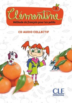 Clémentine 2 - Niveau A1.1 - CD audio collectif