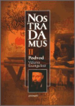 Nostradamus II. - Podvod