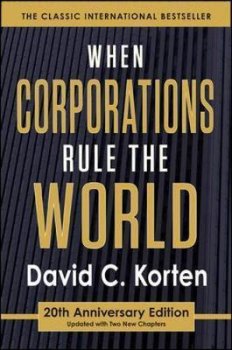 When Corporations Rule the World