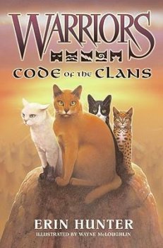 Warriors Guide : Code of the Clans