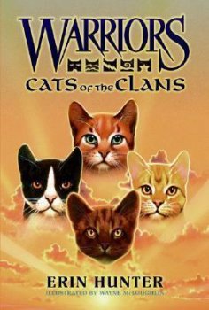 Warriors Guide : Cats Of The Clans
