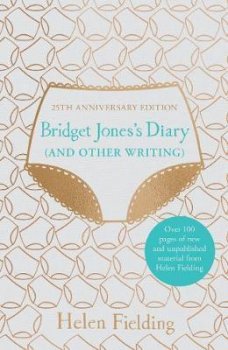 Bridget Jones´s Diary (And Other Writing)