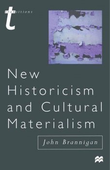 New Historicism and Cultural Materialism