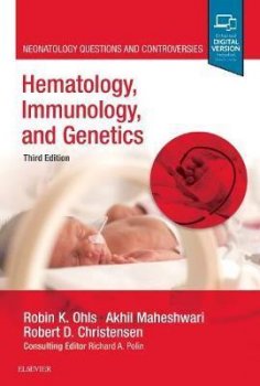 Hematology, Immunology and Genetics : Neonatology Questions and Controversies