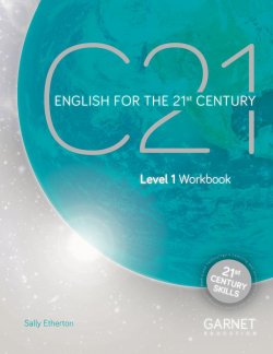 C21 - 1 English for the 21st Century Workbook and online Slideshows