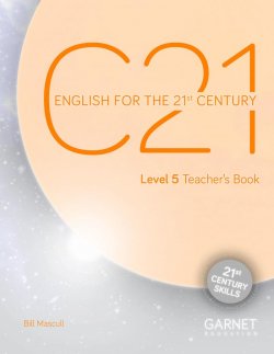 C21 - 5 English for the 21st Century Teacher´s Book