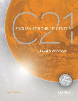 C21 - 5 English for the 21st Century Workbook and online Slideshows