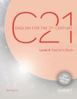 C21 - 4 English for the 21st Century Teacher´s Book