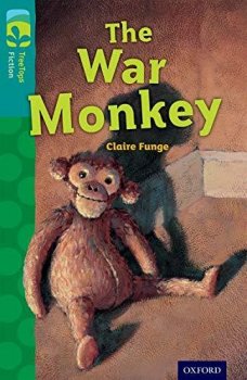 Oxford Reading Tree TreeTops Fiction 16 More Pack A The War Monkey