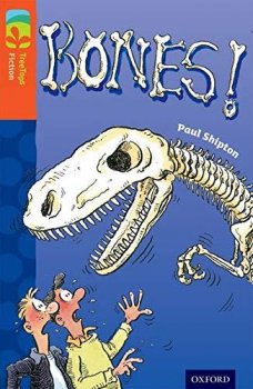 Oxford Reading Tree TreeTops Fiction 13 More Pack A Bones!